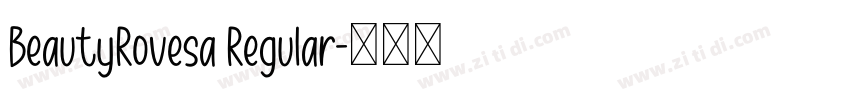 BeautyRovesa Regular字体转换